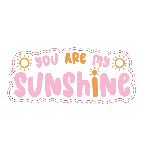 Inspirational Quote You are My Sunshine Motivational Sticker Vinyl Decal Motivation Stickers- 5