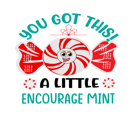 Inspirational Quote You Got This A Little Encourage Mint Motivational Sticker Vinyl Decal Motivation Stickers- 5