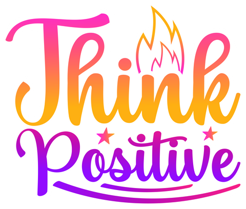 Inspirational Quote Think Positive Great Gift Motivational Sticker Vinyl Decal Motivation Stickers- 5