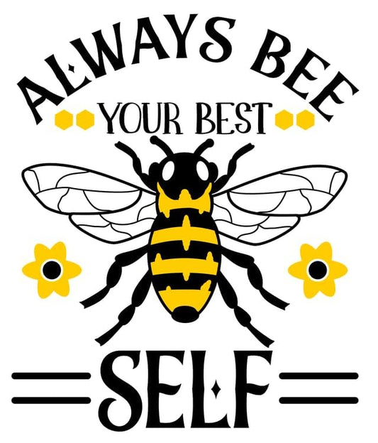 Inspirational Quote "Always Bee Your Best Self" Motivational Sticker Vinyl Decal Motivation Stickers- 5" Vinyl Sticker Waterproof