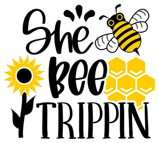 Inspirational Quote "She Bee Trippin" Motivational Sticker Vinyl Decal Motivation Stickers- 5" Vinyl Sticker Waterproof