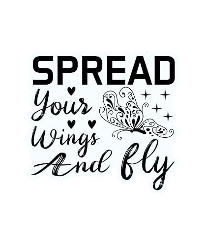 Inspirational Quote "Spread Your Wings And Fly" Motivational Sticker Vinyl Decal Motivation Stickers- 5" Vinyl Sticker Waterproof