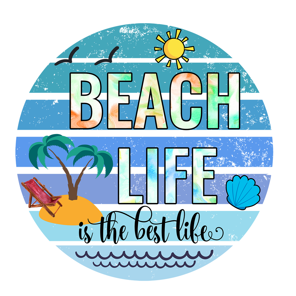 Inspirational Quote "Beach Life is the best life" Motivational Sticker Vinyl Decal Motivation Stickers- 5" Vinyl Sticker Waterproof