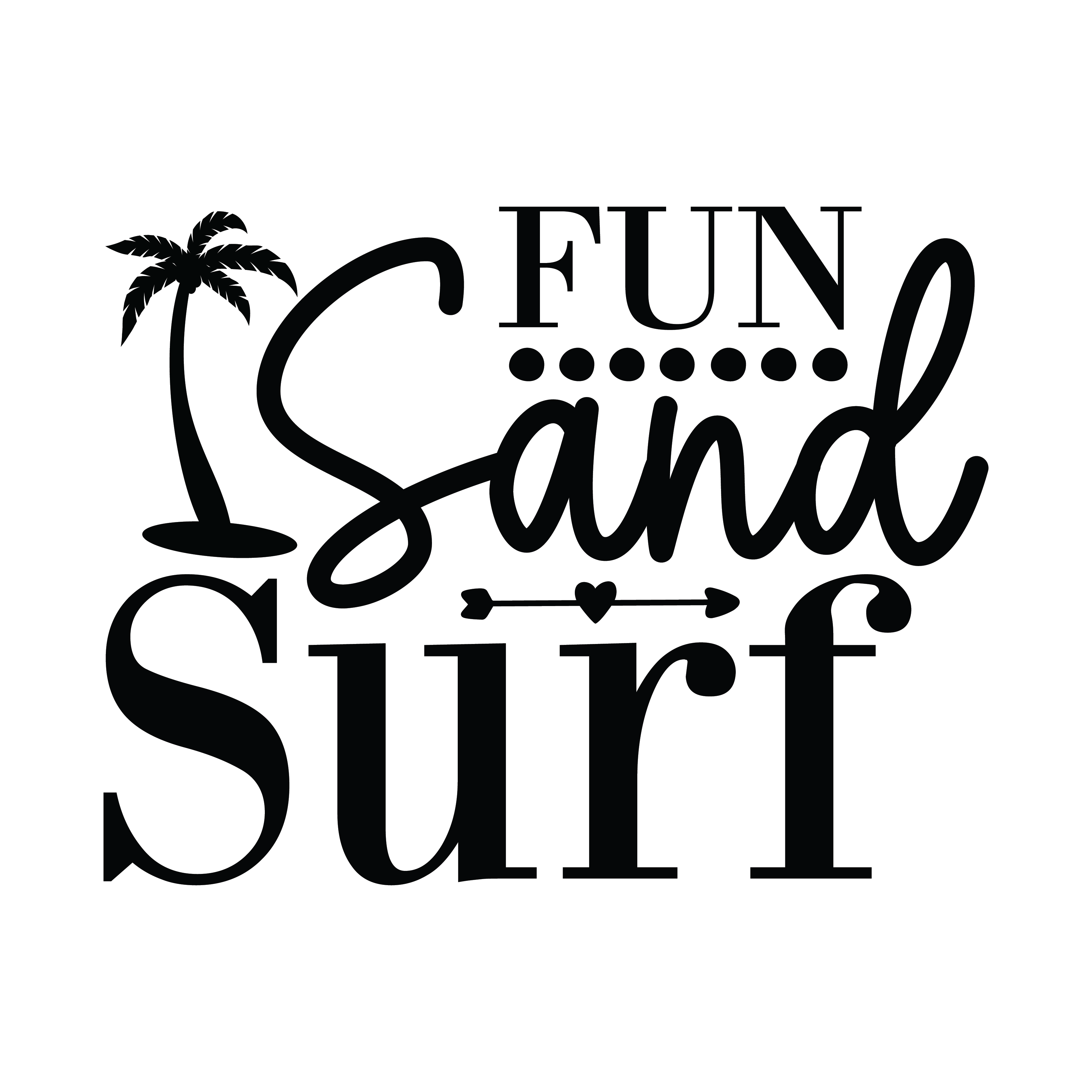 Inspirational Quote "Fun Sand Surf" Motivational Sticker Vinyl Decal Motivation Stickers- 5" Vinyl Sticker Waterproof