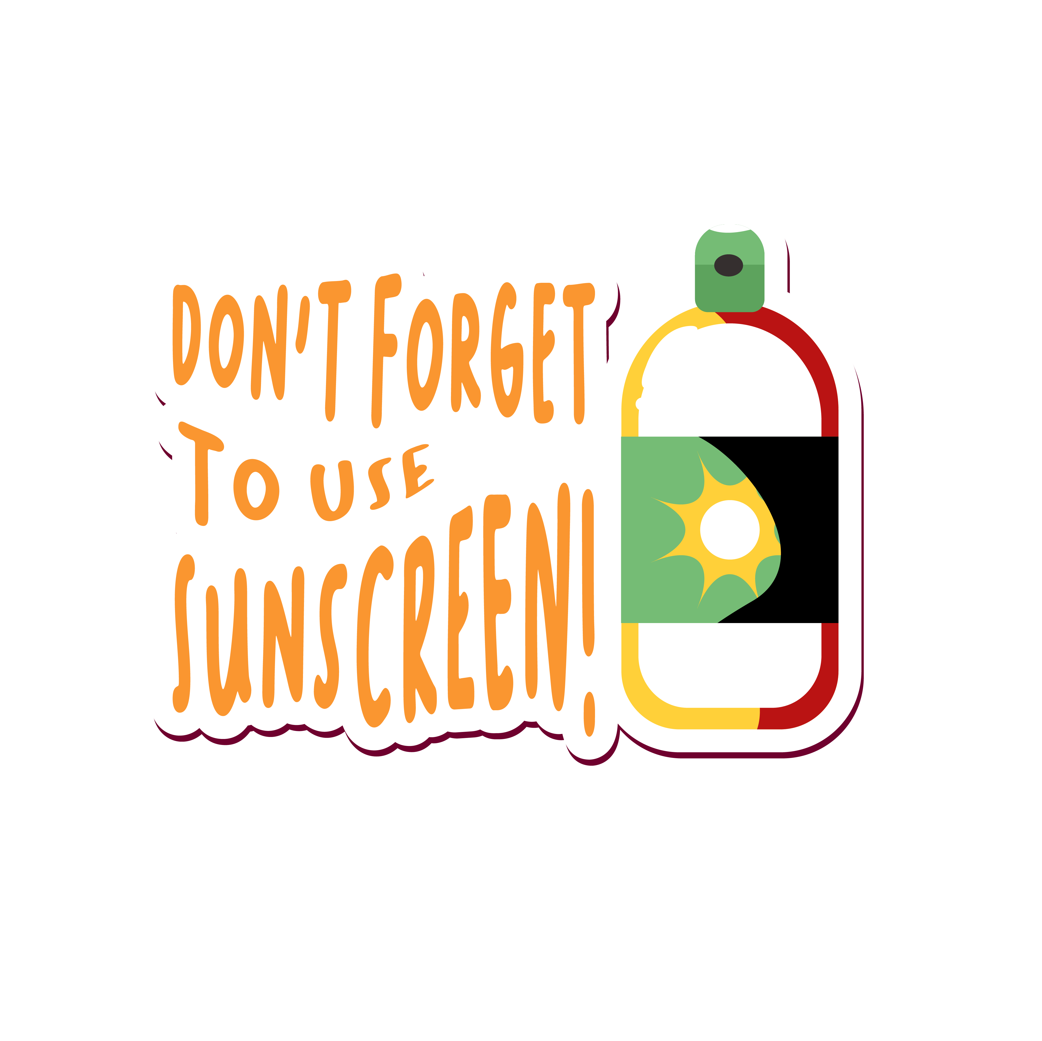 Inspirational Quote "Don't Forget to use Sunscreen!" Motivational Sticker Vinyl Decal Motivation Stickers- 5" Vinyl Sticker Waterproof