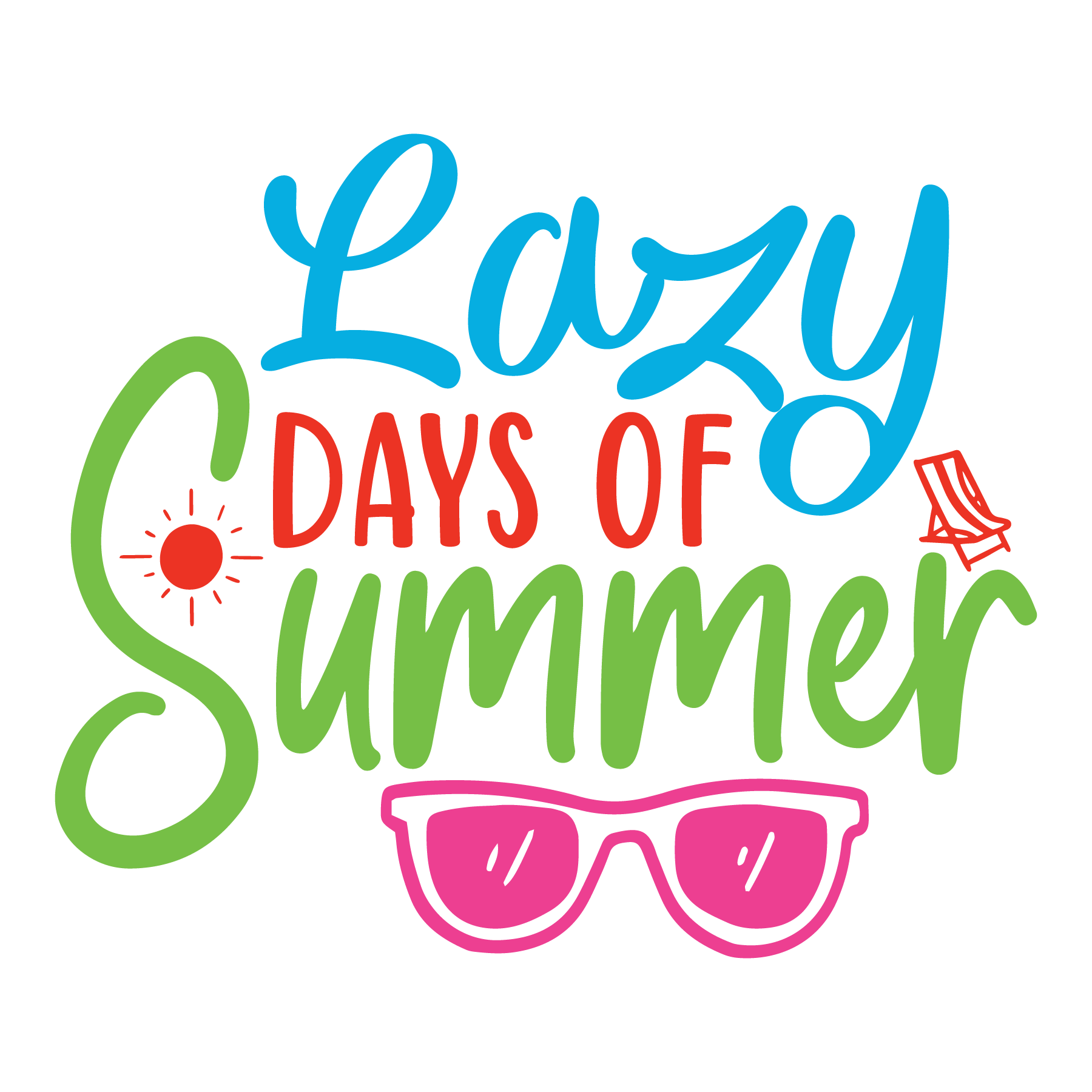 Inspirational Quote "Lazy Days of Summer" Motivational Sticker Vinyl Decal Motivation Stickers- 5" Vinyl Sticker Waterproof