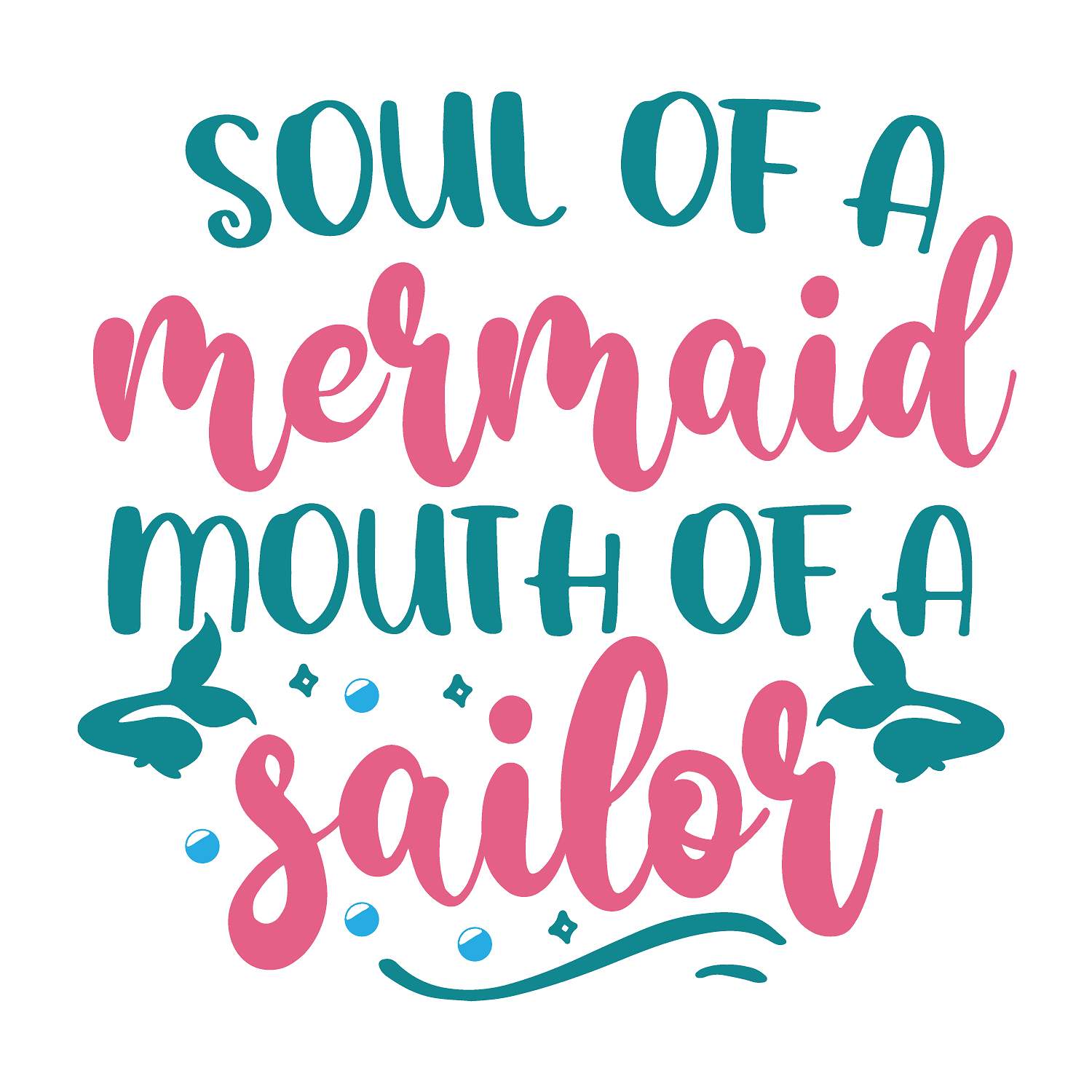 Inspirational Quote "SOUL OF A mermaid mouth of A Sailor" Motivational Sticker Vinyl Decal Motivation Stickers- 5" Vinyl Sticker Waterproof