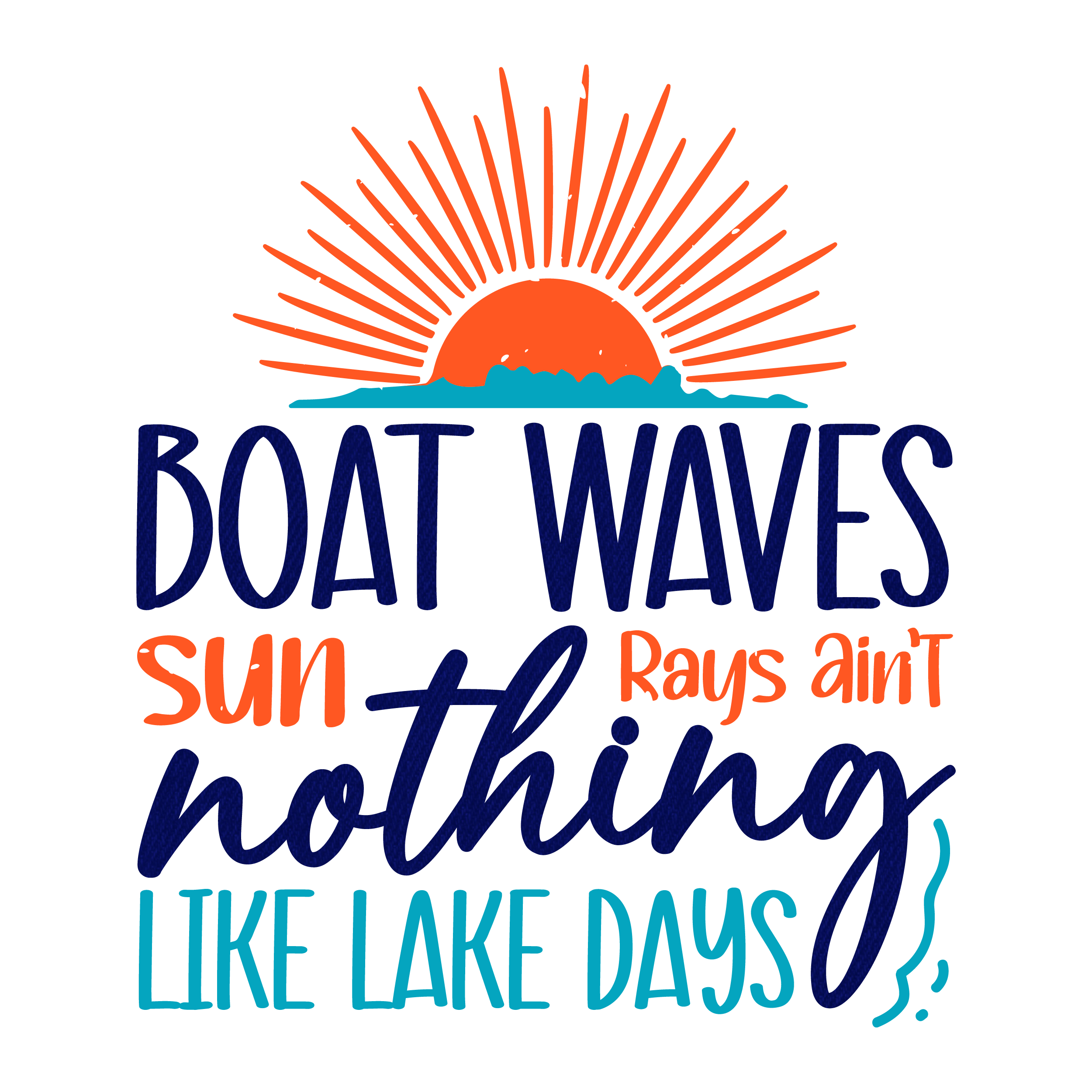 Inspirational Quote "Boat Waves SUN Rays ain't nothing Like Lake Days" Motivational Sticker Vinyl Decal Motivation Stickers- 5" Vinyl Sticker Waterproof