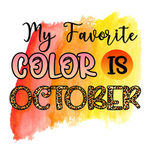 Inspirational Quote My fovorite Color Is October Motivational Sticker Vinyl Decal Motivation Stickers- 5