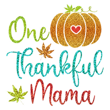 Inspirational Quote One Thankful Mama Motivational Sticker Vinyl Decal Motivation Stickers- 5