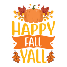 Inspirational Quote Happy Fall Yall Motivational Sticker Vinyl Decal Motivation Stickers- 5