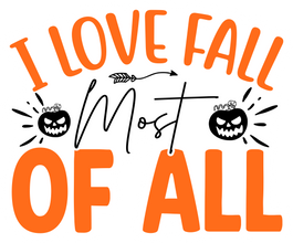 Inspirational Quote I Love Fall Most Of All Great Gift Motivational Sticker Vinyl Decal Motivation Stickers- 5