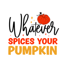 Inspirational Quote Whatever Spices Your Pumpkin Beautiful Gift Motivational Sticker Vinyl Decal Motivation Stickers- 5