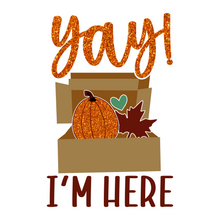 Inspirational Quote Yay! I'm Here Motivational Sticker Vinyl Decal Motivation Stickers- 5