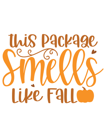 Inspirational Quote This Package Smells Like Fall Motivational Sticker Vinyl Decal Motivation Stickers- 5