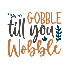 Inspirational Quote Gobble Till You Wobble Leaf Motivational Sticker Vinyl Decal Motivation Stickers- 5