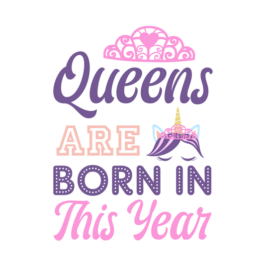 Inspirational Quote "Queens Are Born in This Year" Motivational Sticker Vinyl Decal Motivation Stickers- 5" Vinyl Sticker Waterproof