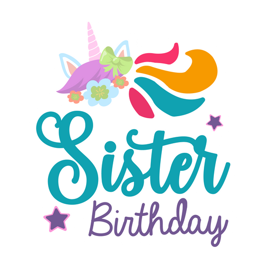 Inspirational Quote "Sister BirthDay" Motivational Sticker Vinyl Decal Motivation Stickers- 5" Vinyl Sticker Waterproof