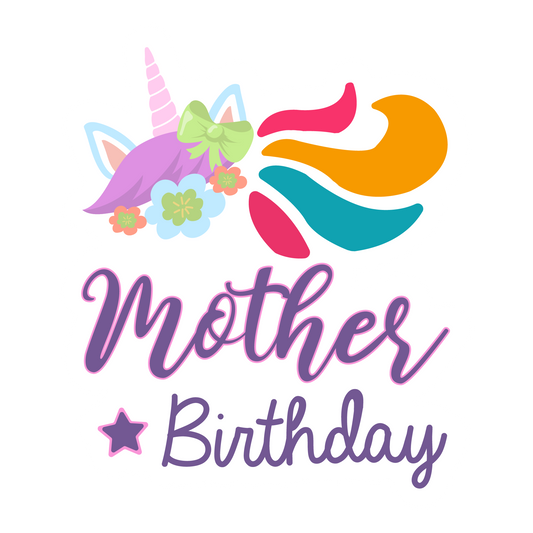 Inspirational Quote "Mother BirthDay" Motivational Sticker Vinyl Decal Motivation Stickers- 5" Vinyl Sticker Waterproof