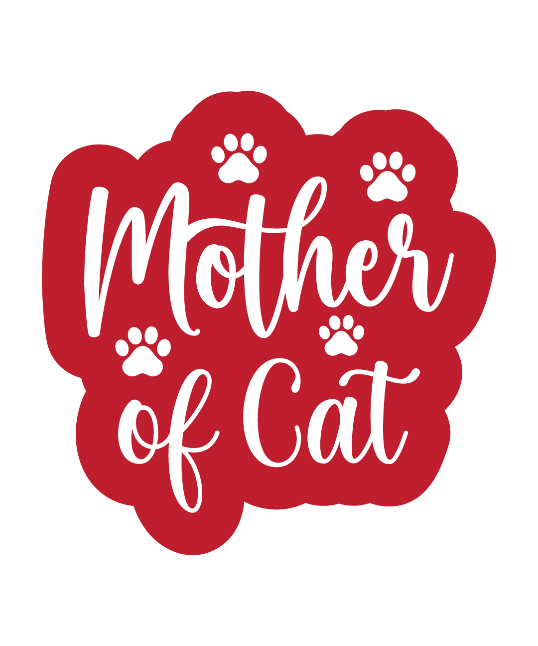 Inspirational Quote "Mother of Cat Sticker" Motivational Sticker Vinyl Decal Motivation Stickers- 5" Vinyl Sticker Waterproof