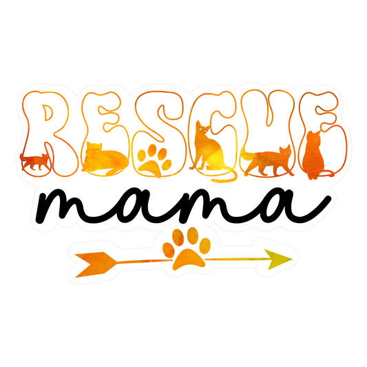 Inspirational Quote "Rescue Mama" Motivational Sticker Vinyl Decal Motivation Stickers- 5" Vinyl Sticker Waterproof