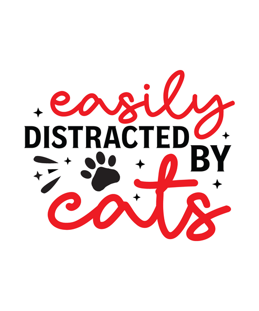 Inspirational Quote "Easily Distracted By Cats Sticker" Motivational Sticker Vinyl Decal Motivation Stickers- 5" Vinyl Sticker Waterproof