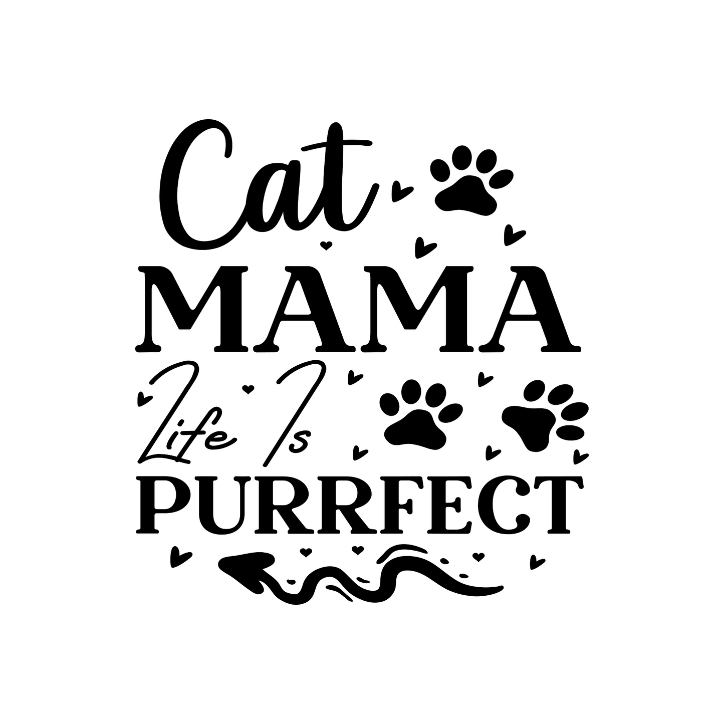 Inspirational Quote "Cat Mama Life is Purrfect" Motivational Sticker Vinyl Decal Motivation Stickers- 5" Vinyl Sticker Waterproof