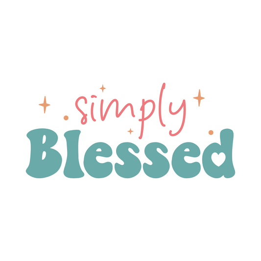 Inspirational Quote "Simply Blessed - Sticker Gift" Motivational Sticker Vinyl Decal Motivation Stickers- 5" Vinyl Sticker Waterproof