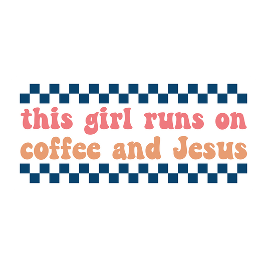 Inspirational Quote "This Girl Runs on Coffee and Jesus" Motivational Sticker Vinyl Decal Motivation Stickers- 5" Vinyl Sticker Waterproof